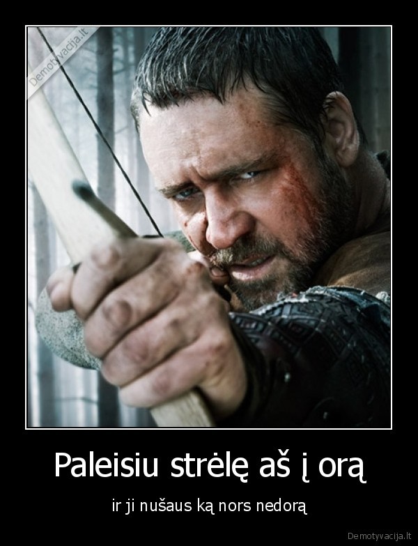 Paleisiu strėlę aš į orą