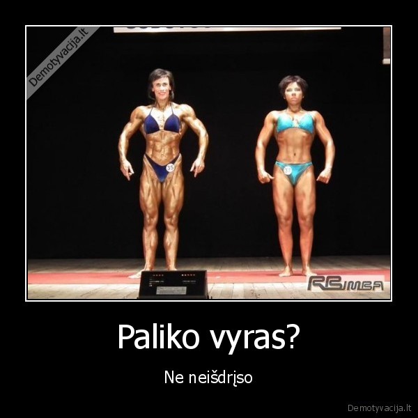 Paliko vyras?