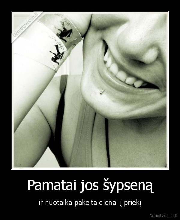 Pamatai jos šypseną