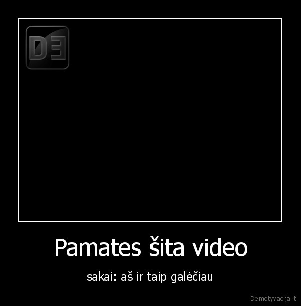 Pamates šita video