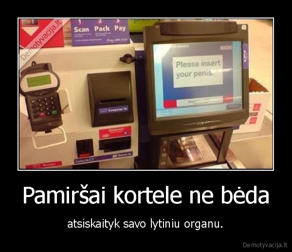 Pamiršai kortele ne bėda