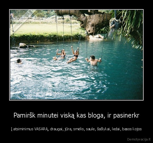 juk,vasara,vel,ateis,gal