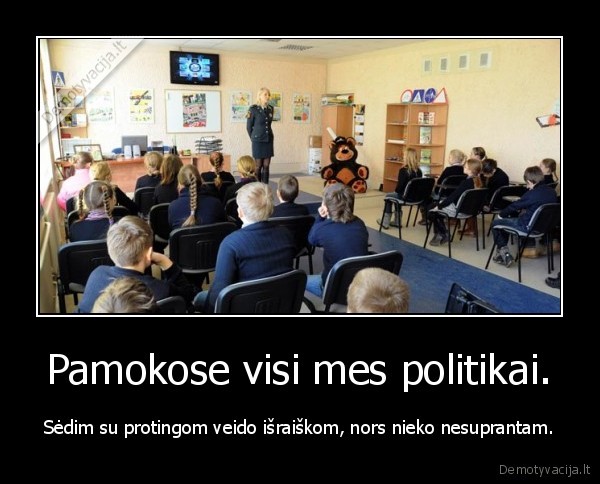 mokykla,klase,seimas,politikai,gyvenimas,mokslas