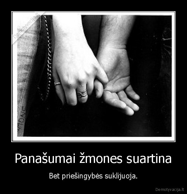 priesingybes,panasumai,klijuoja