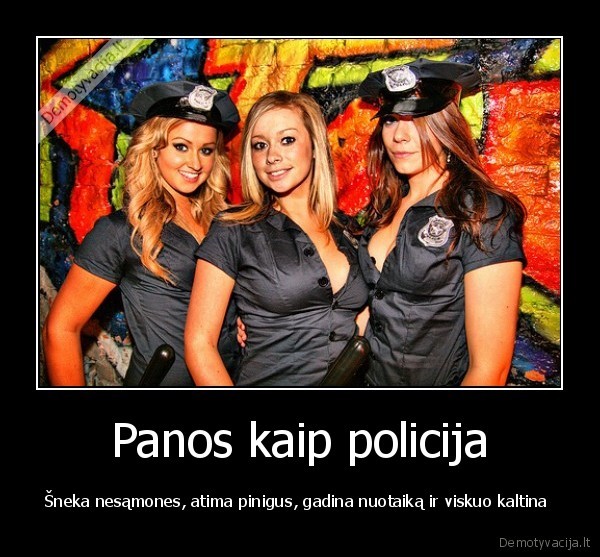 Panos kaip policija