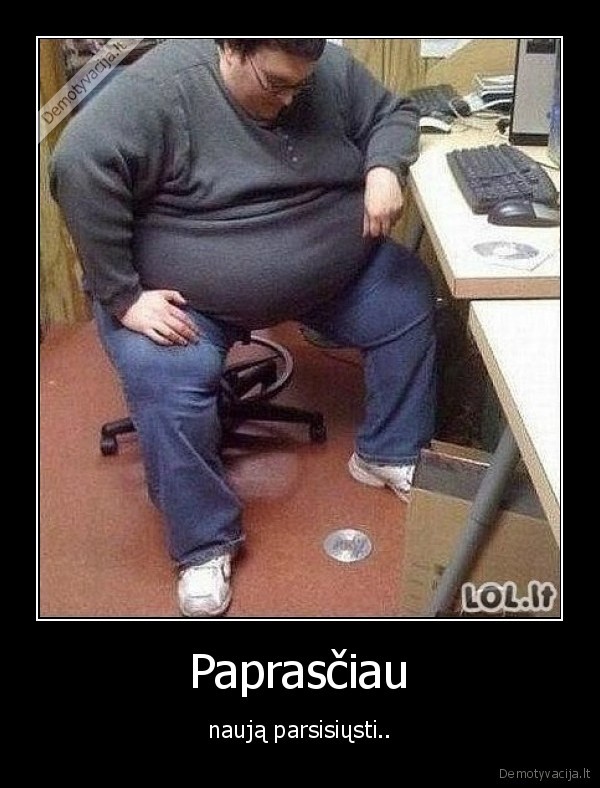 storas, negali, pasilenkti,kaltas, kubilius, nes, pinigu, neduoda