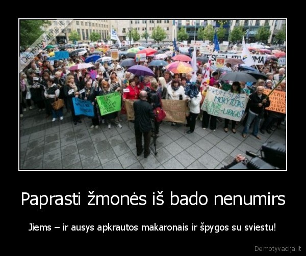 protestai,badas,nepriteklius