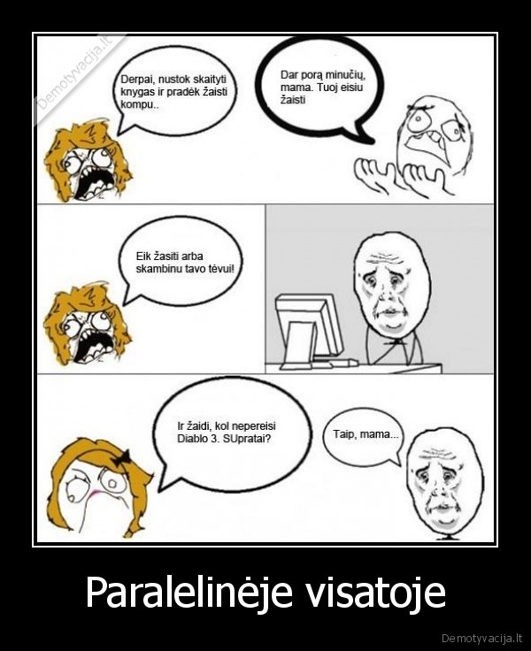 ak,kad, tai, butu, realybe