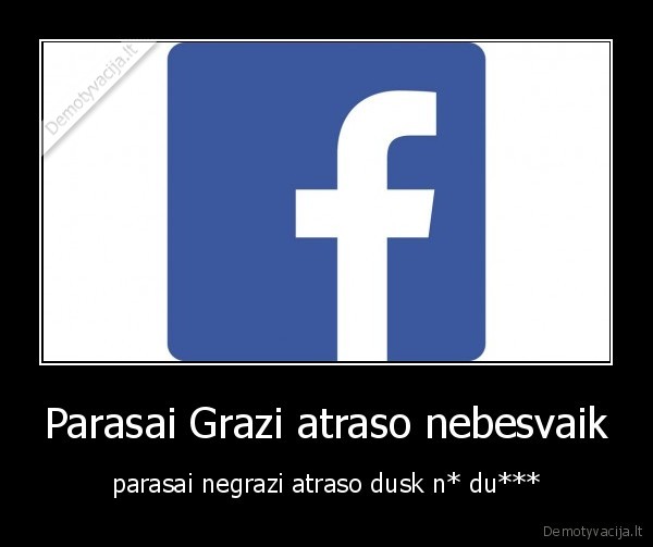 Parasai Grazi atraso nebesvaik