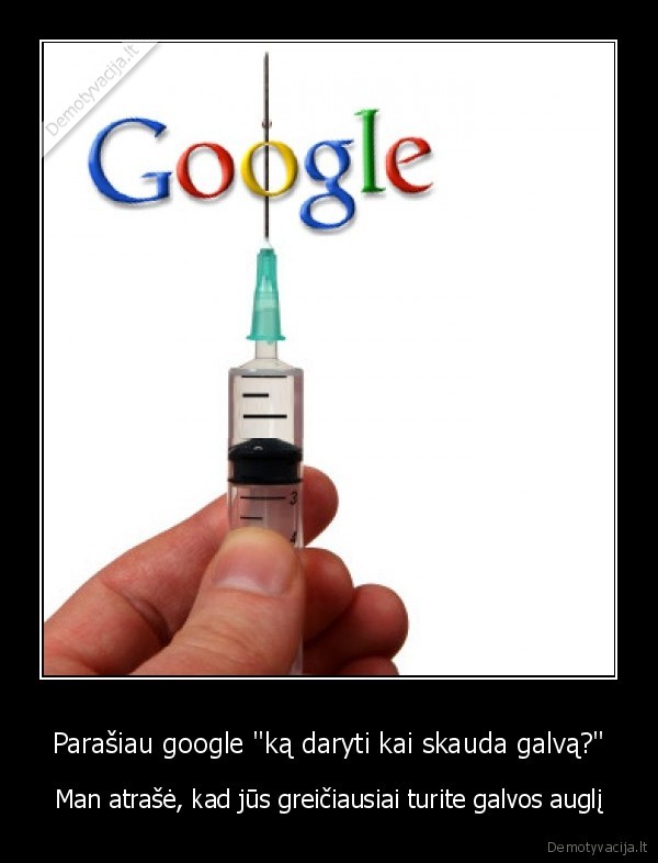 google,oj, ble,mamukai,sergu