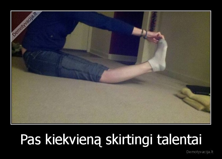 talentai,kojos,lankstumas,keliai