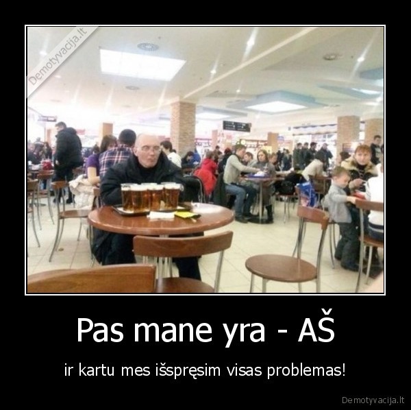 Pas mane yra - AŠ