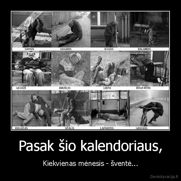 Pasak šio kalendoriaus,