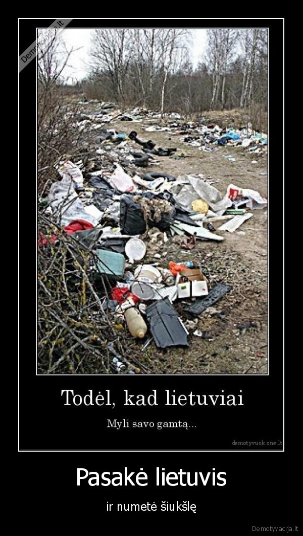 siukslinimas, lietuviai, gamta