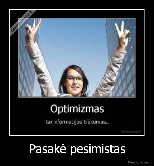 pesimistas,optimistas