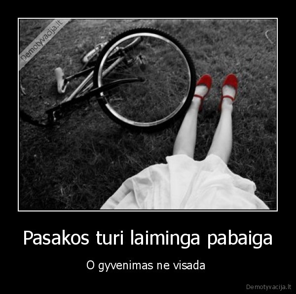 Pasakos turi laiminga pabaiga