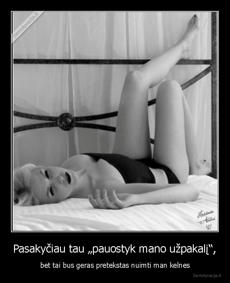 merginos,uzpakalis,uostyk,nuimk,kelnes