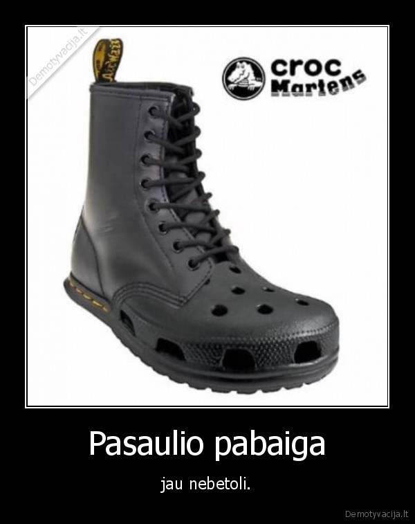 kroksai,wtf,pasaulio, pabaiga