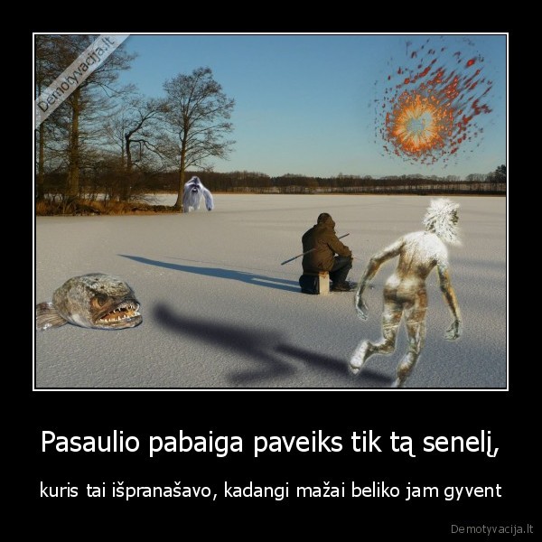 pasaulio,pabaiga,gyvenimo,galas