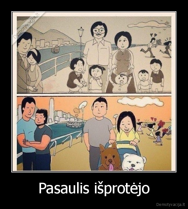 Pasaulis išprotėjo