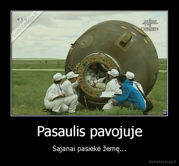 sajanai,songokas,kosmoas,pasaulis,pavojus