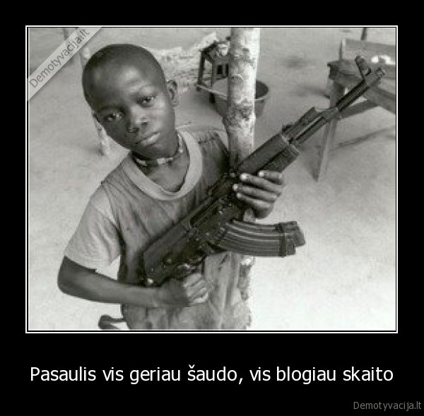 Pasaulis vis geriau šaudo, vis blogiau skaito