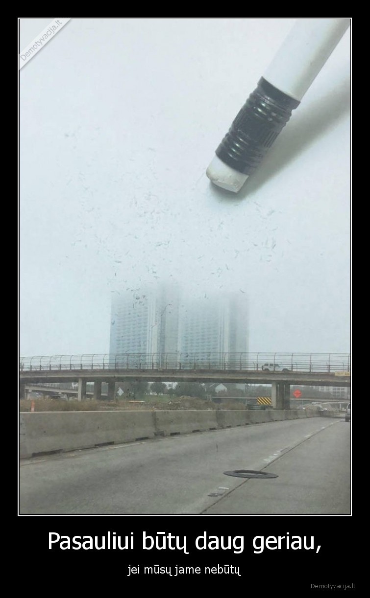 zmones,istrinti,pasaulis