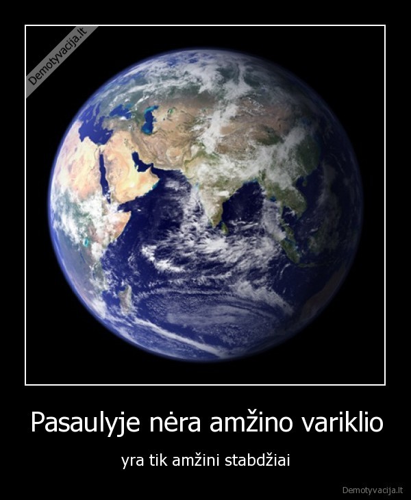 Pasaulyje nėra amžino variklio