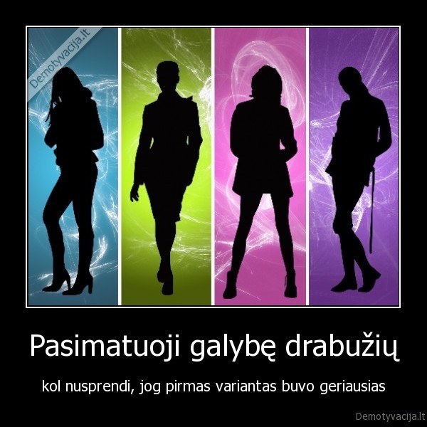 Pasimatuoji galybę drabužių