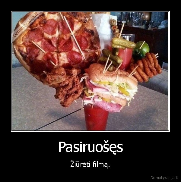 filmas,maistas,ziureti