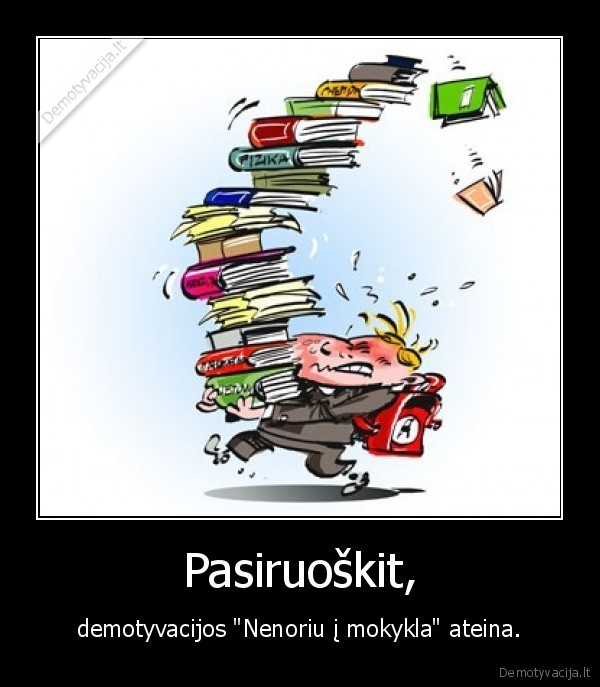 jus,tingus,tinginiai,verkiat,del,visko