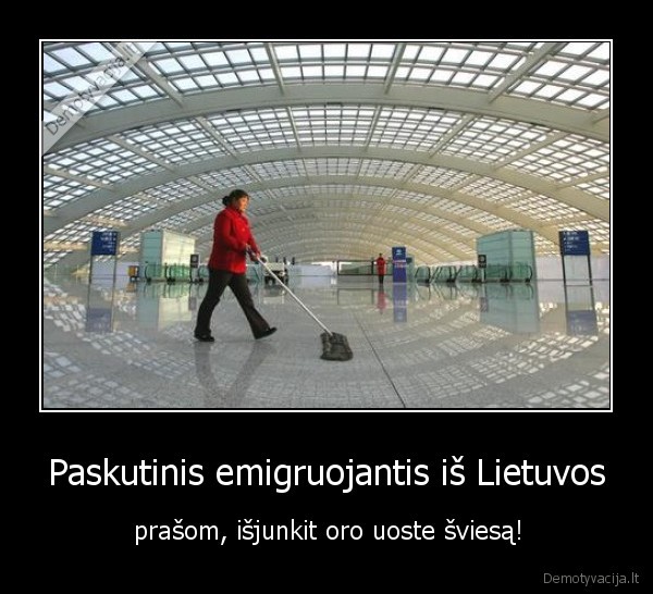 Paskutinis emigruojantis iš Lietuvos