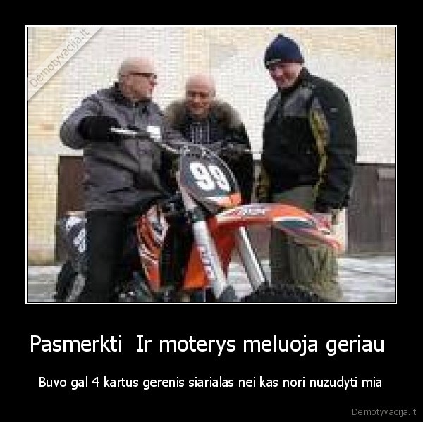 Pasmerkti  Ir moterys meluoja geriau 