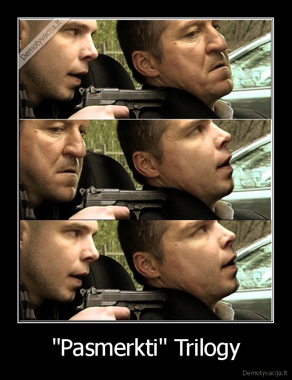 &quot;Pasmerkti&quot; Trilogy