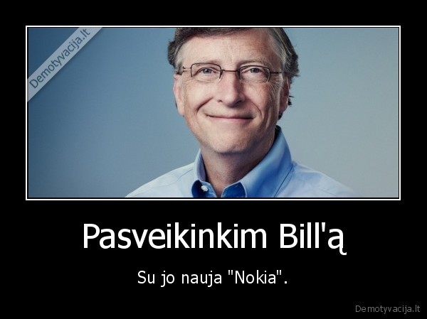 nokia,bill, gates,nupirko,telefonas