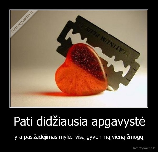 Pati didžiausia apgavystė