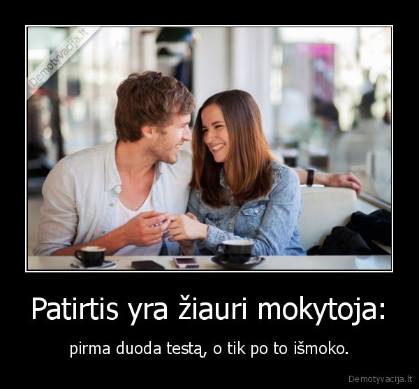 patirtis,testas,mokytoja,mokslas