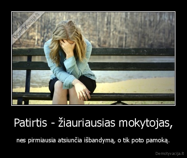 patirtis,ziaurus,mokytojas