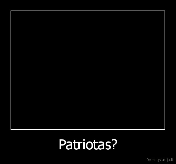 Patriotas?