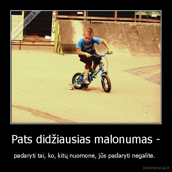 Pats didžiausias malonumas -