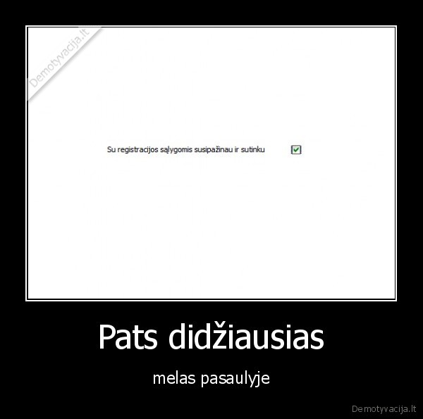 pats, didziausias, melas, pasaulyje