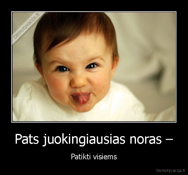 juokinga,noras,visiems,patikti