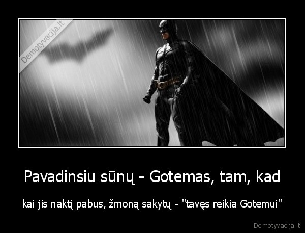 sunus,gotemas,batmanas