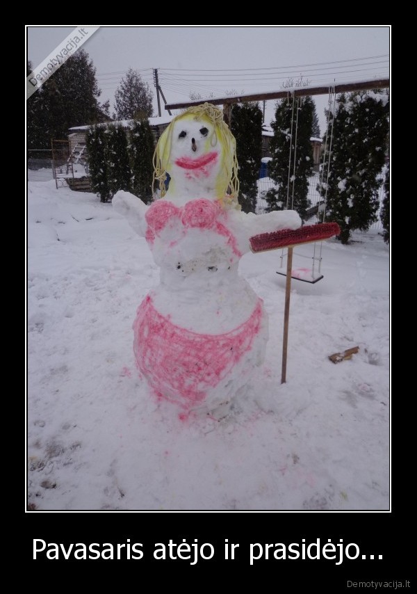 Pavasaris atėjo ir prasidėjo...