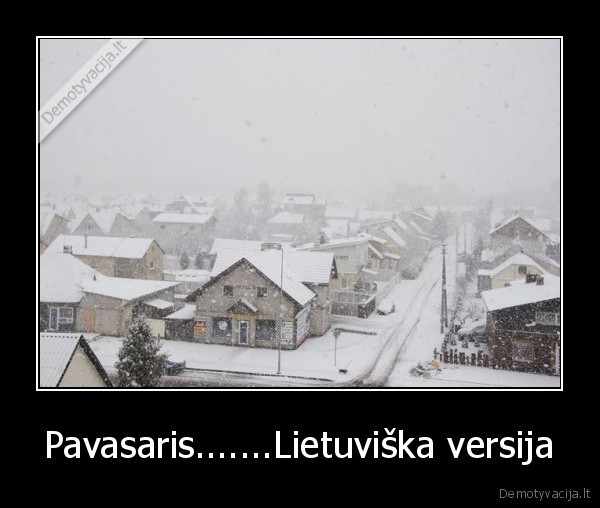 Pavasaris.......Lietuviška versija