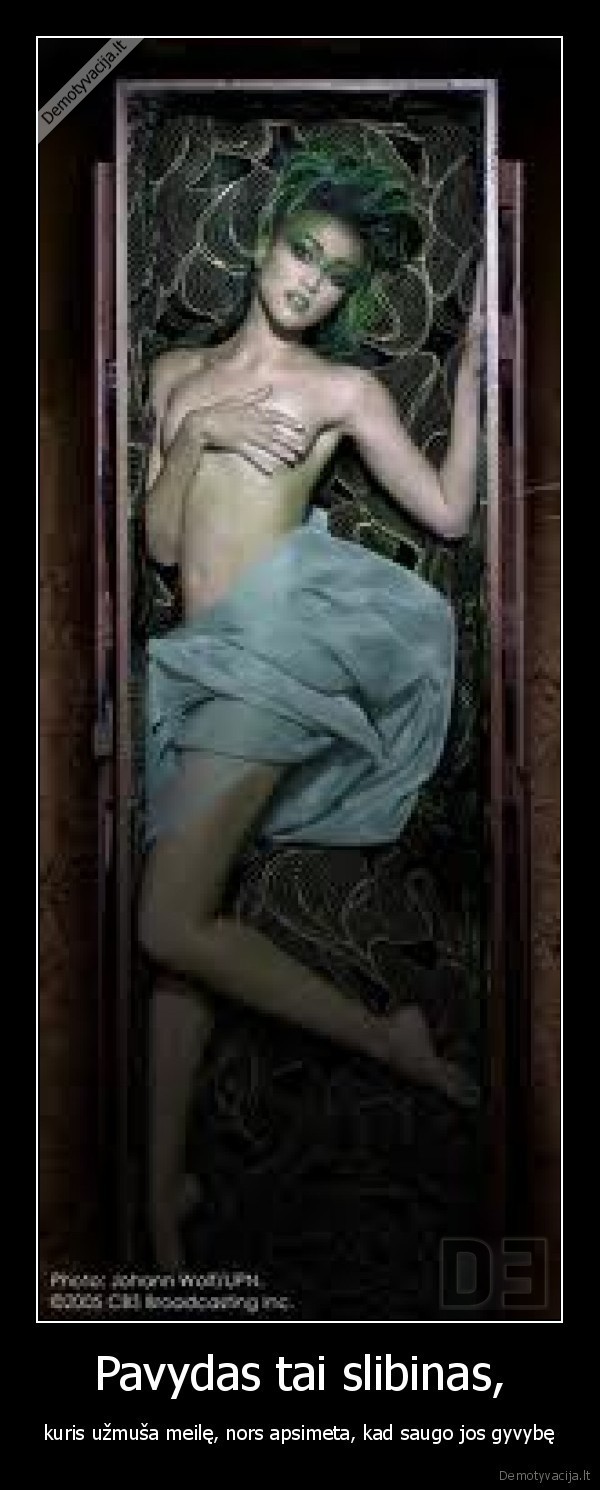 Pavydas tai slibinas,