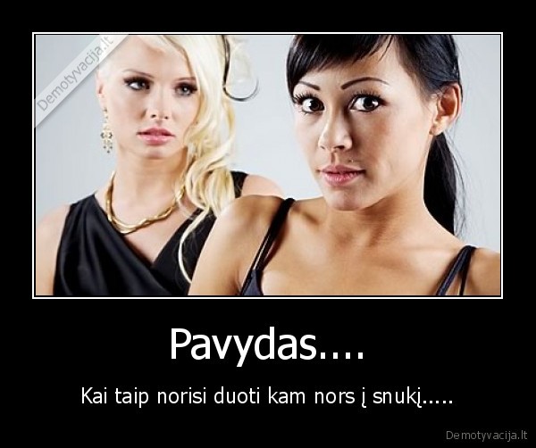 Pavydas....
