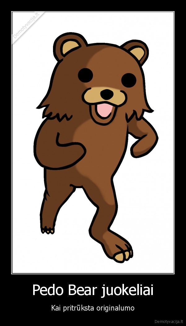 nejuokinga, pedo, bear
