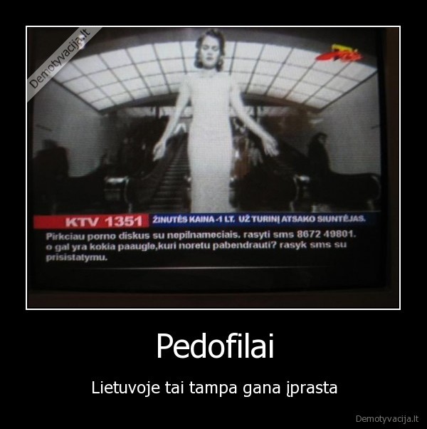 vaikai,pedofilai,ktv,televizija,lietuva,zinute,porno