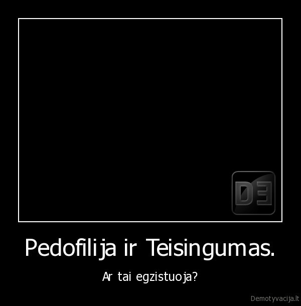 sex,pedofilai,teisingimas,video,prikolas,algis,ramanauskas,zudantis